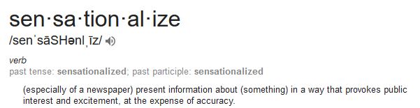 sensationalized
